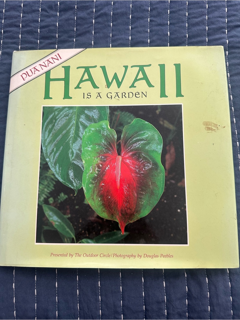 Puna Nani: Hawaii Is a Garden - Hardcover
